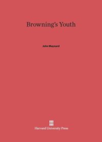 cover of the book Browning’s Youth