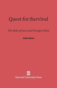 cover of the book Quest for Survival: The Role of Law and Foreign Policy