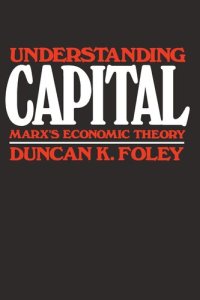 cover of the book Understanding Capital: Marx’s Economic Theory