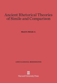 cover of the book Ancient Rhetorical Theories of Simile and Comparison