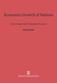 cover of the book Economic Growth of Nations: Total Output and Production Structure