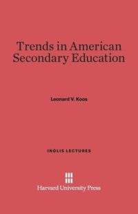 cover of the book Trends in American Secondary Education