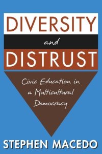 cover of the book Diversity and Distrust: Civic Education in a Multicultural Democracy