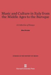 cover of the book Music and Culture in Italy from the Middle Ages to the Baroque: A Collection of Essays