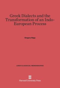 cover of the book Greek Dialects and the Transformation of an Indo-European Process