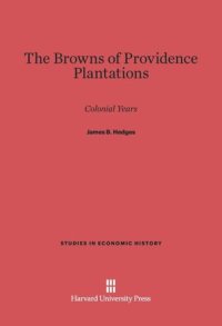 cover of the book The Browns of Providence Plantations: Colonial Years