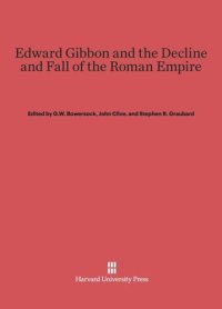 cover of the book Edward Gibbon and the Decline and Fall of the Roman Empire