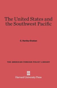 cover of the book The United States and the Southwest Pacific