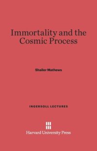 cover of the book Immortality and the Cosmic Process