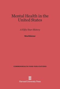 cover of the book Mental Health in the United States: A Fifty-Year History