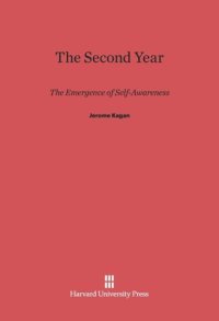 cover of the book The Second Year: The Emergence of Self-Awareness