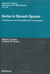 cover of the book Series in Banach Spaces: Conditional and Unconditional Convergence 