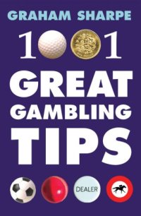 cover of the book 1001 Great Gambling Tips