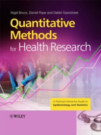 cover of the book Quantitative Methods for Health Research: A Practical Interactive Guide to Epidemiology and Statistics