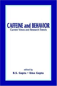 cover of the book Caffeine and Behavior: Current Views and Research Trends