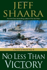 cover of the book No Less Than Victory: A Novel of World War II