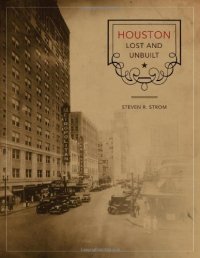 cover of the book Houston Lost and Unbuilt