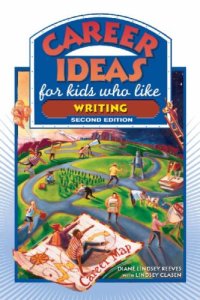 cover of the book Career Ideas for Kids Who Like Writing