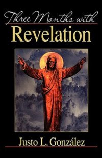 cover of the book Three Months with Revelation