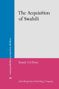 cover of the book The Acquisition of Swahili 