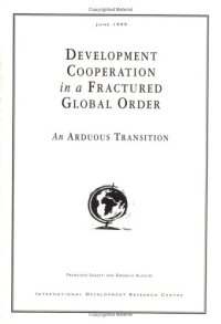 cover of the book Development Cooperation in a Fractured Global Order: An Arduous Transition