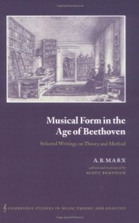 cover of the book Musical Form in the Age of Beethoven: Selected Writings on Theory and Method 