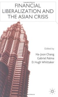 cover of the book Financial Liberalization and the Asian Crisis