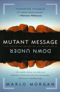 cover of the book Mutant Message Down Under