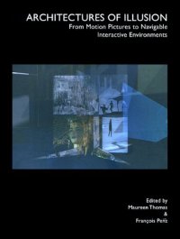 cover of the book Converging Traditions in the Digital Moving Image: Architectures of Illusion, Images of Truth