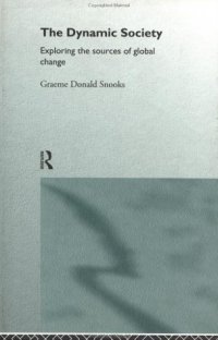 cover of the book The Dynamic Society: The Sources of Global Change