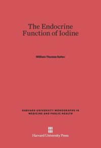 cover of the book The Endocrine Function of Iodine