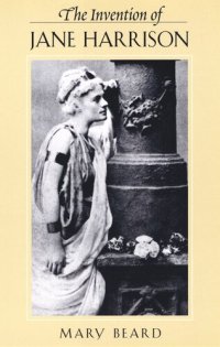 cover of the book The Invention of Jane Harrison