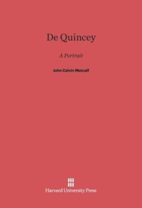 cover of the book De Quincey: A Portrait: A Portrait