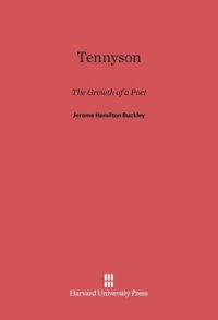 cover of the book Tennyson: The Growth of a Poet