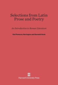 cover of the book Selections from Latin Prose and Poetry: An Introduction to Roman Literature