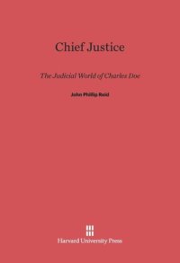 cover of the book Chief Justice: The Judicial World of Charles Doe