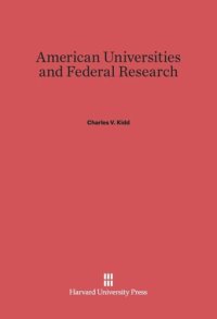 cover of the book American Universities and Federal Research