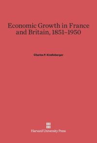 cover of the book Economic Growth in France and Britain, 1851-1950