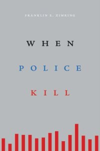 cover of the book When Police Kill