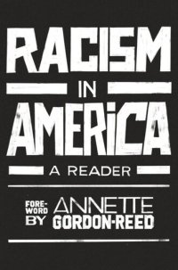 cover of the book Racism in America: A Reader