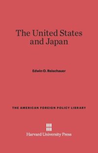 cover of the book The United States and Japan: Third Edition