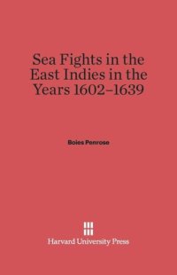 cover of the book Sea Fights in the East Indies in the Years 1602-1939