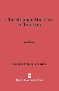 cover of the book Christopher Marlowe in London