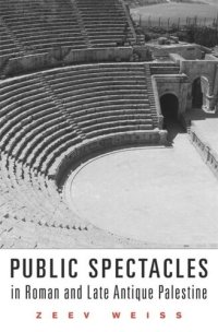 cover of the book Public Spectacles in Roman and Late Antique Palestine