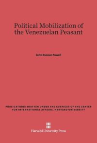 cover of the book Political Mobilization of the Venezuelan Peasant