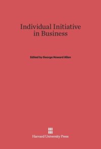 cover of the book Individual Initiative in Business