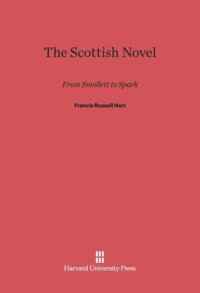 cover of the book The Scottish Novel: From Smollett to Spark