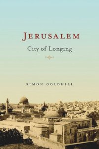 cover of the book Jerusalem: City of Longing