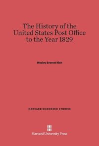 cover of the book A History of the United States Post Office to the Year 1829