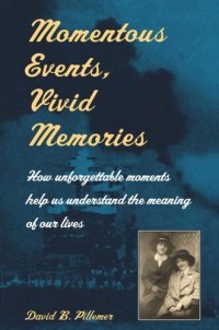 cover of the book Momentous Events, Vivid Memories